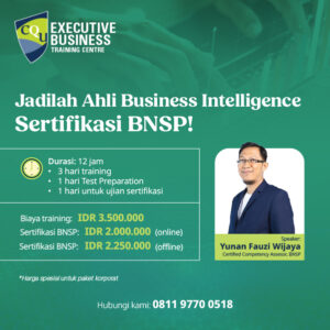 Pelatihan Sertifikasi Business Intelligence Analyst Bersertifikat BNSP